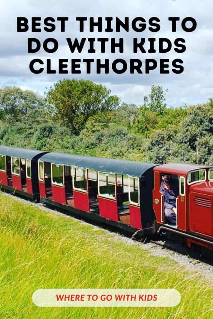 Things to do in Cleethorpes Lincolnshire With Kids