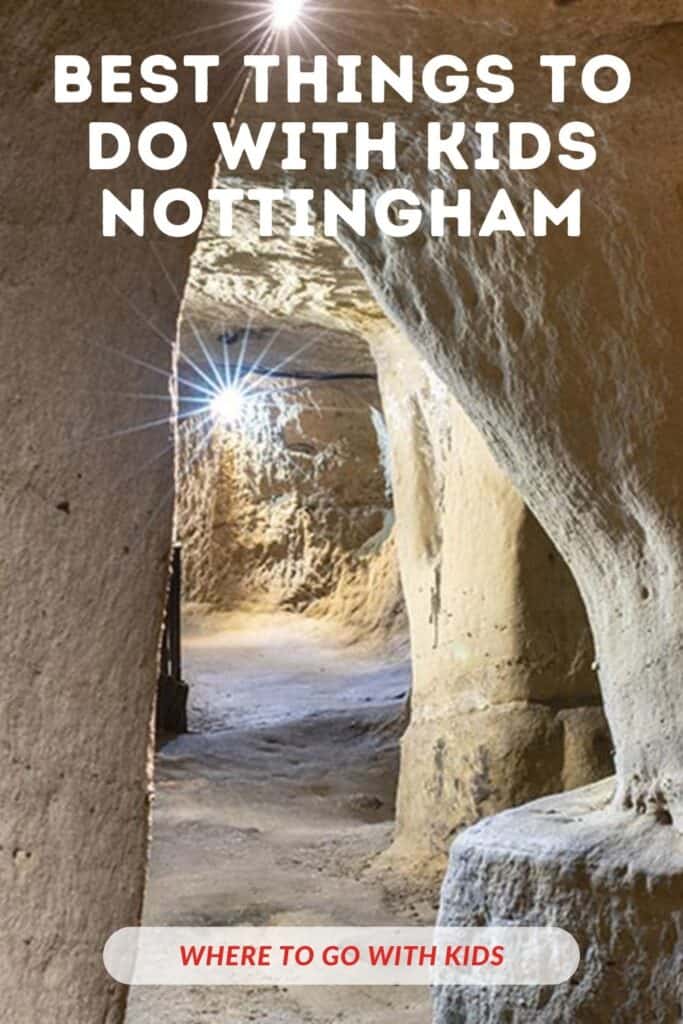 Best Things to do in Nottingham with kids