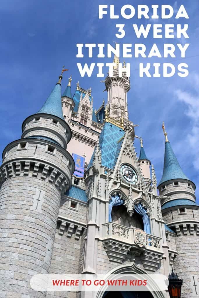 Three Week Florida Itinerary With Kids Including Disney World