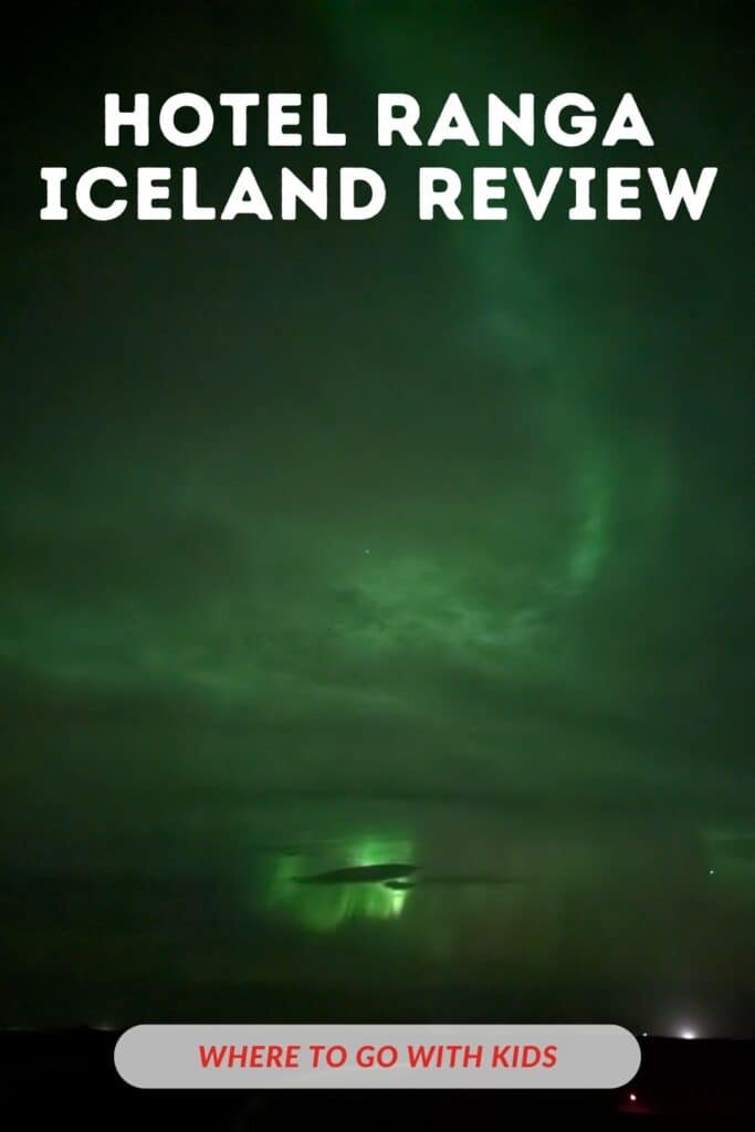 Hotel Ranga Iceland Review Best Hotel Northern Lights