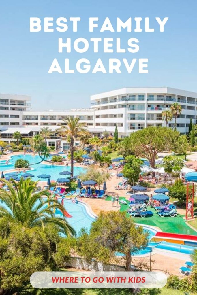 8 Best Family Friendly Hotels Algarve Portugal