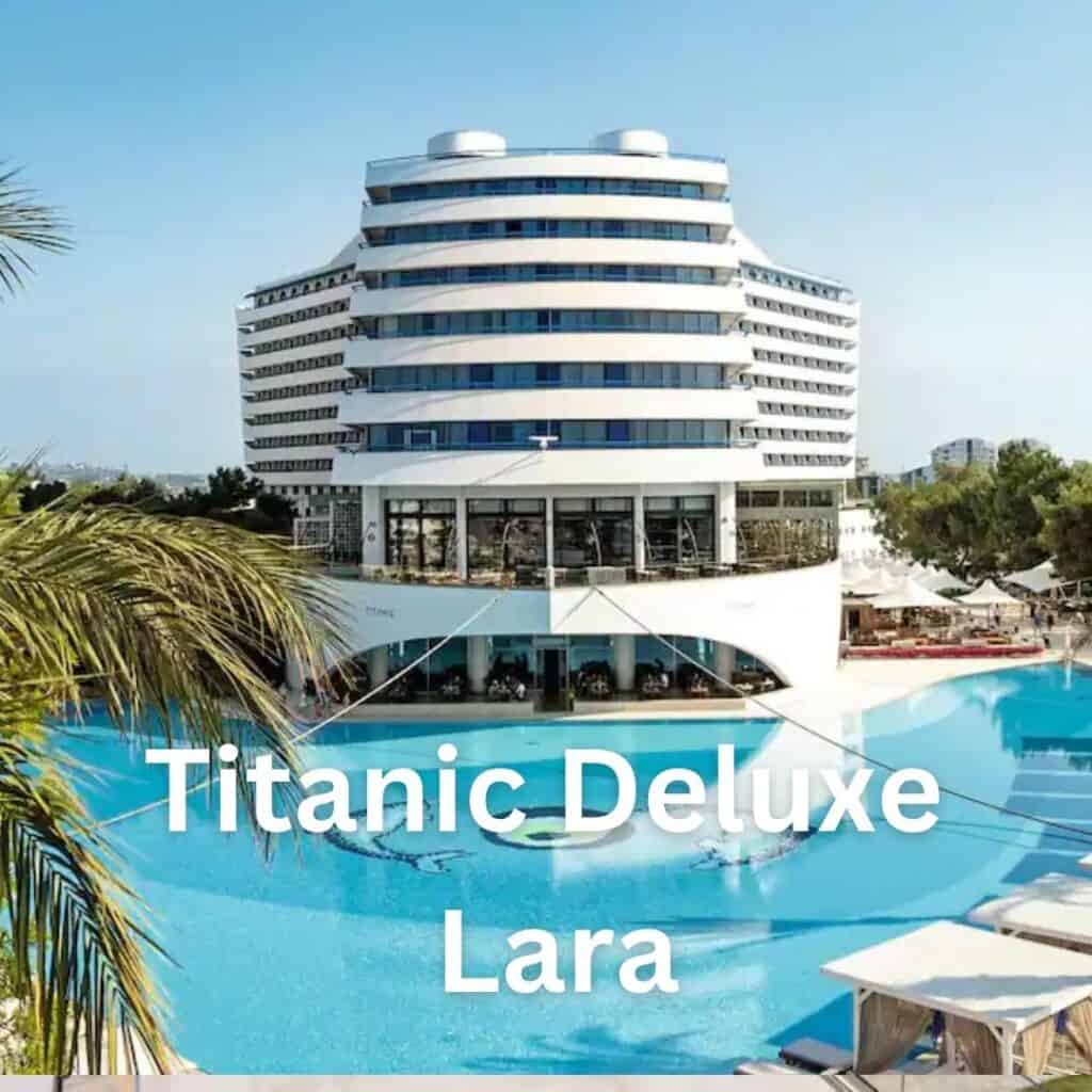 Titanic Deluxe Lara